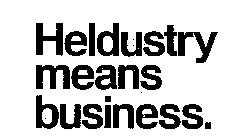 HELDUSTRY MEANS BUSINESS.
