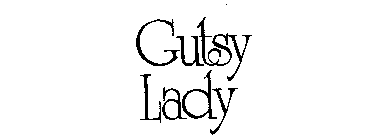 GUTSY LADY