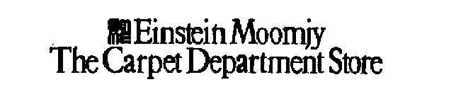 EM EINSTEIN MOOMJY THE CARPET DEPARTMENT STORE