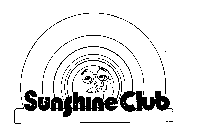 SUNSHINE CLUB