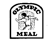 OLYMPIC MEAL