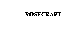 ROSECRAFT