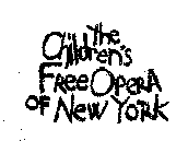 THE CHILDREN'S FREE OPERA OF NEW YORK