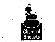 CHARCOAL BRIQUETS