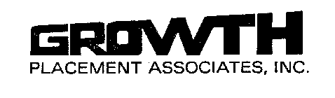 GROWTH PLACEMENT ASSOCIATES, INC.