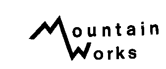 MOUNTAIN WORKS