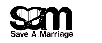 SAM SAVE A MARRIAGE