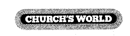 CHURCH'S WORLD