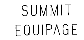 SUMMIT EQUIPAGE
