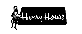 HENRY HOUSE
