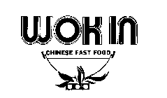 WOK IN CHINESE FAST FOOD