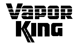 VAPOR KING