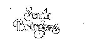 SMILE BRINGERS