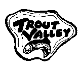 TROUT VALLEY