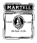 MARTELL V.S.O.P. MEDAILLON