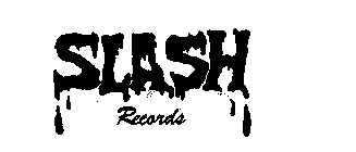 SLASH RECORDS