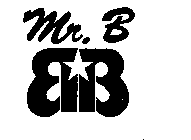 MR. B MB BB