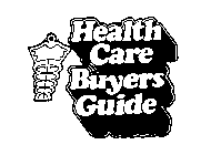 HEALTH CARE BUYERS GUIDE