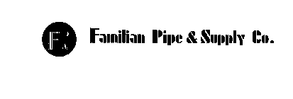 FPS FAMILIAN PIPE + SUPPLY CO.