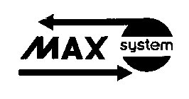 MAX SYSTEM