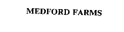 MEDFORD FARMS