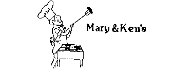 MARY & KEN'S
