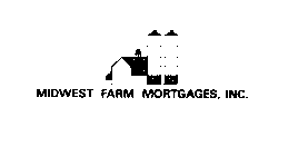 MIDWEST FARM MORTGAGES, INC.