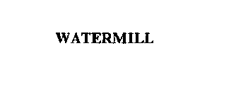 WATERMILL
