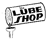 THE LUBE SHOP