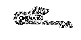 CINEMA 180