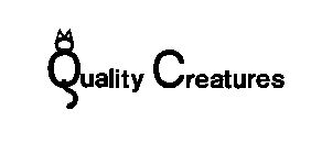 QUALITY CREATURES