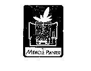 THE MIRACLE PLANTER