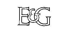 E & G