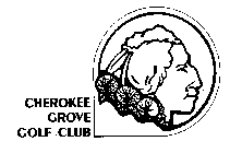 CHEROKEE GROVE GOLF CLUB