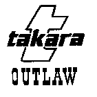 T TAKARA OUTLAW