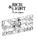 RICH & LIGHT, RICHE ET LEGERE