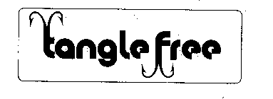 TANGLE FREE