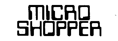 MICRO SHOPPER