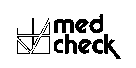 MED CHECK