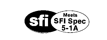 SFI MEETS SFI SPEC 5-1A