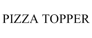 PIZZA TOPPER