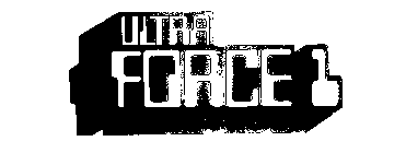 ULTRA FORCE 1