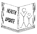 HEALTH UPDATE
