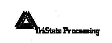 TRI-STATE PROCESSING