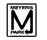 M MEYERS PARK