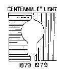 CENTENNIAL OF LIGHT 1879 1979 