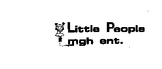 LITTLE PEOPLE MGH ENT.