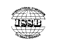 INTERNATIONAL SYMPOSIUM; ISSB, ON SMALL BUSINESS