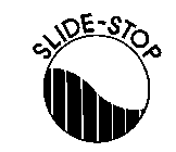 SLIDE-STOP