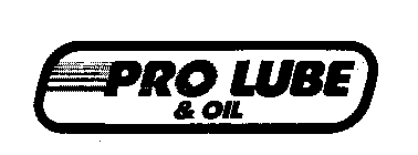 PRO LUBE & OIL